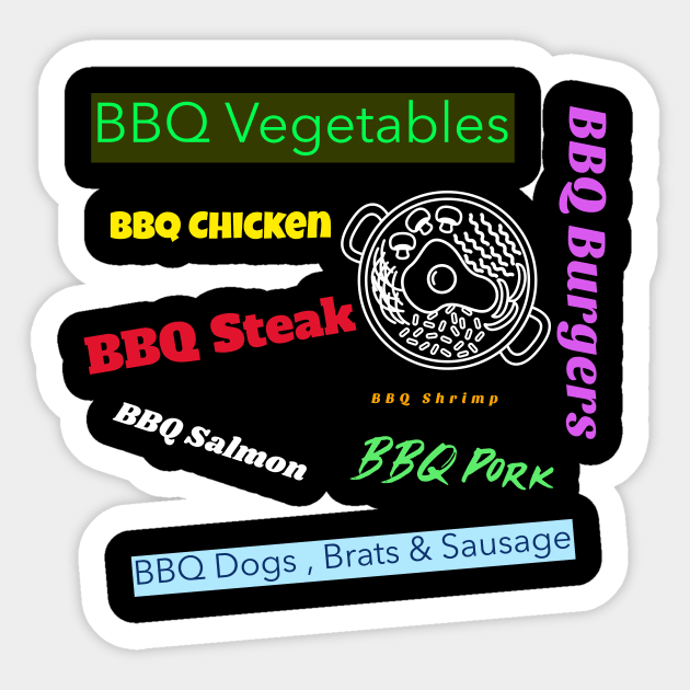 Barbecue....Everything Sticker by DiMarksales